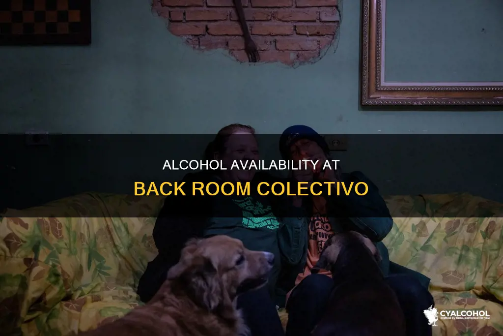 is there alcohol sold at the back room colectivo