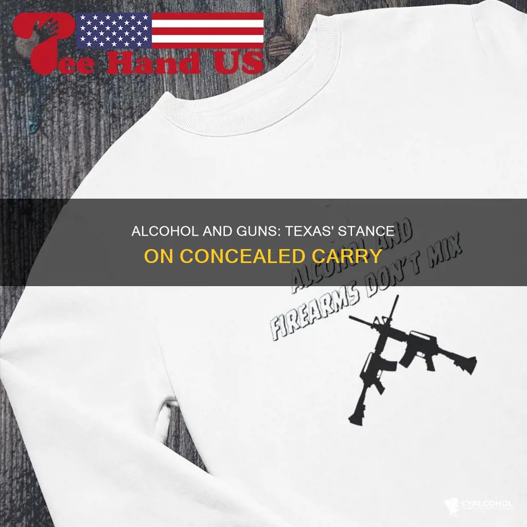 is there an alcohol related exception to conceal carry texas