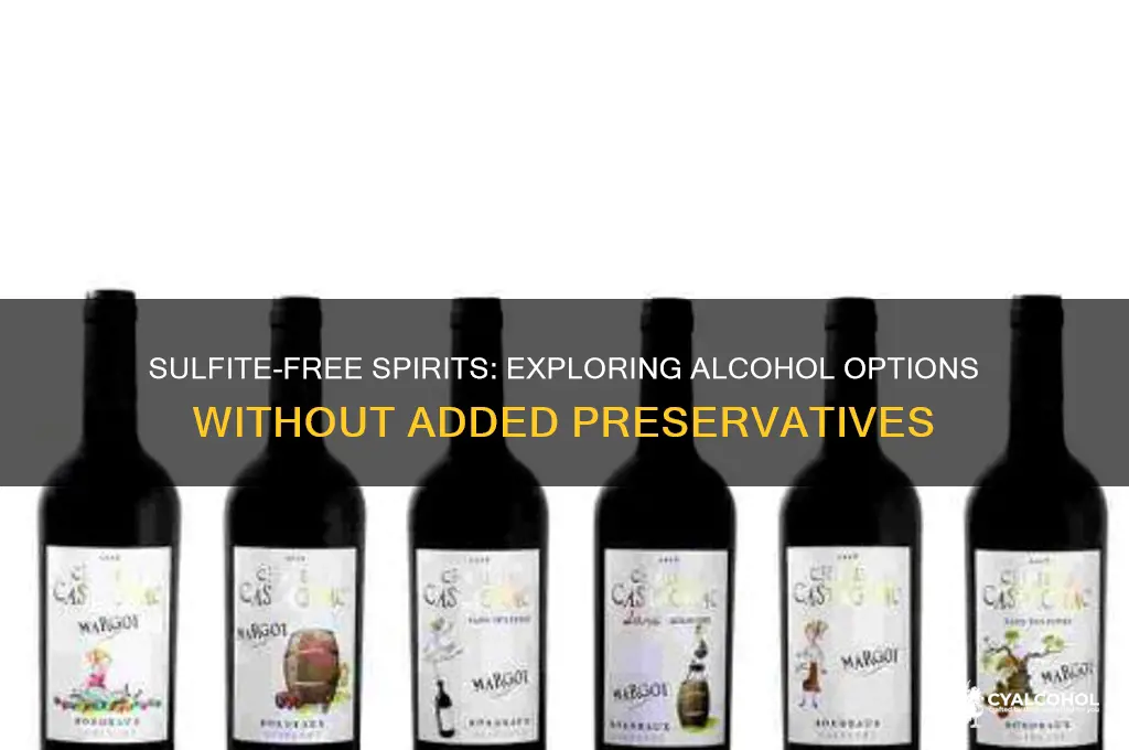 is there any alcohol without sulfites