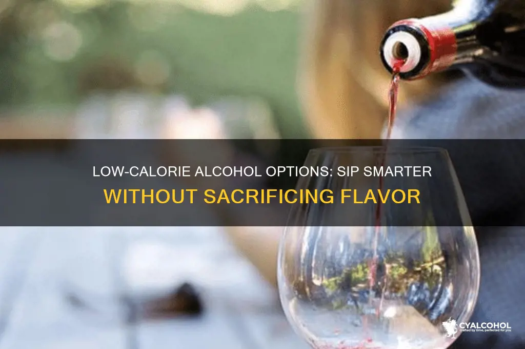 is there any low calorie alcohol