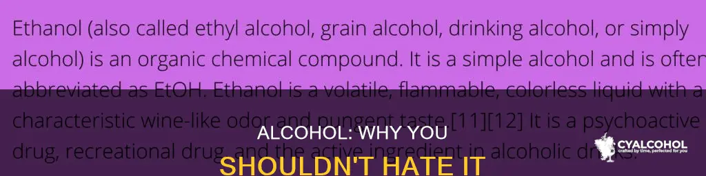is there any reason its wrong to hate alcohol