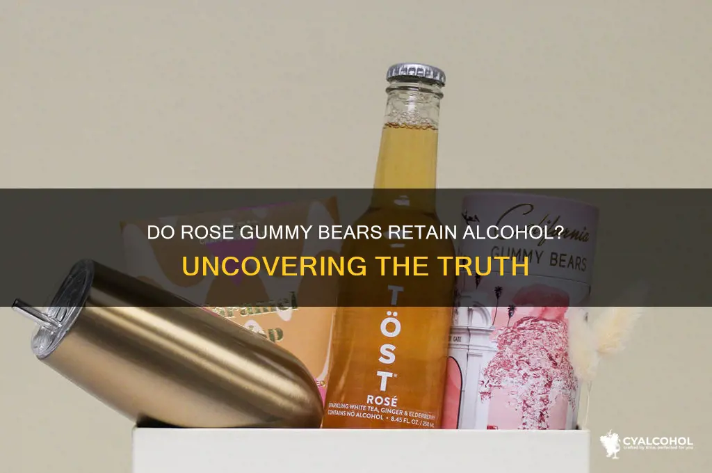 is there still alcohol in rose gummy bears
