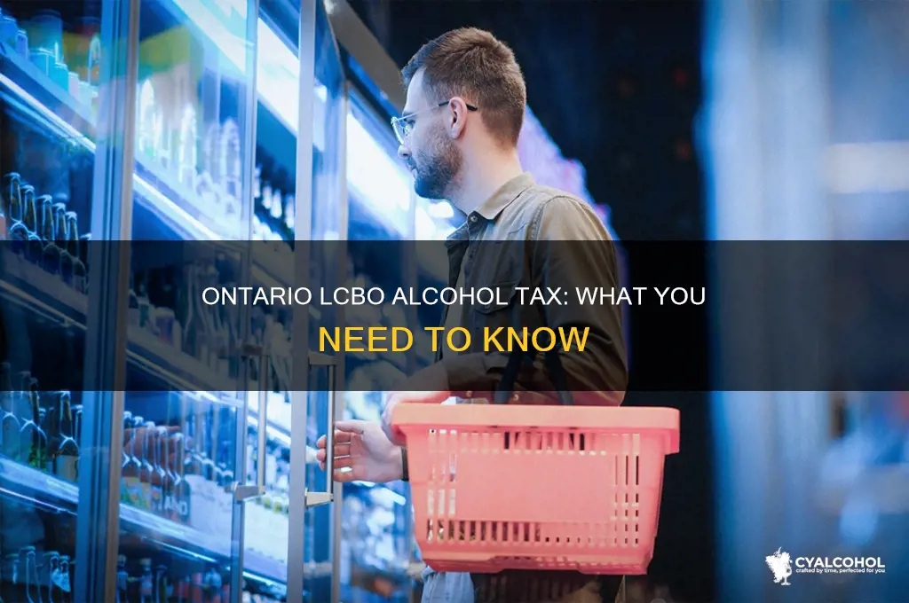 is there tax on alcohol in ontario lcbo