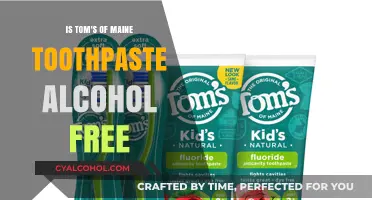 Is Tom's of Maine Toothpaste Alcohol-Free? A Detailed Review