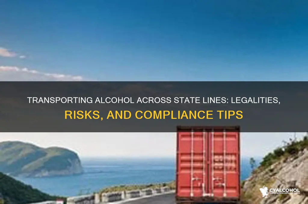 is transporting alcohol across state lines