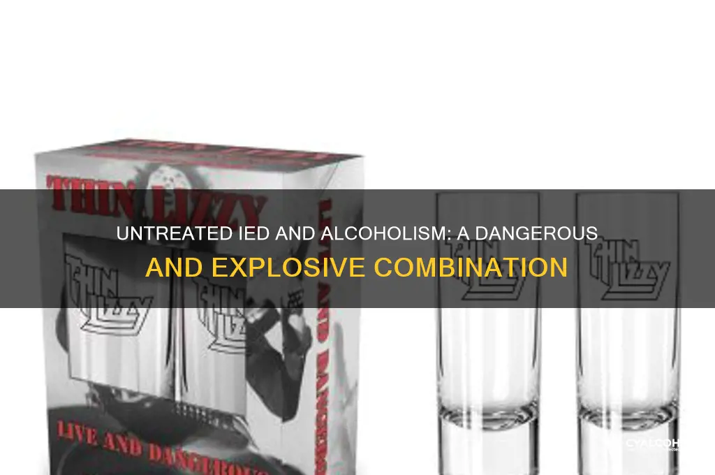 is untreated ied alcoholic person dangerous