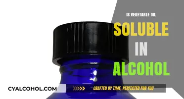 Is Vegetable Oil Soluble in Alcohol? Exploring the Science Behind It