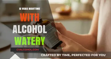 Is Vicks Nighttime with Alcohol Watery? Exploring Its Consistency and Effects