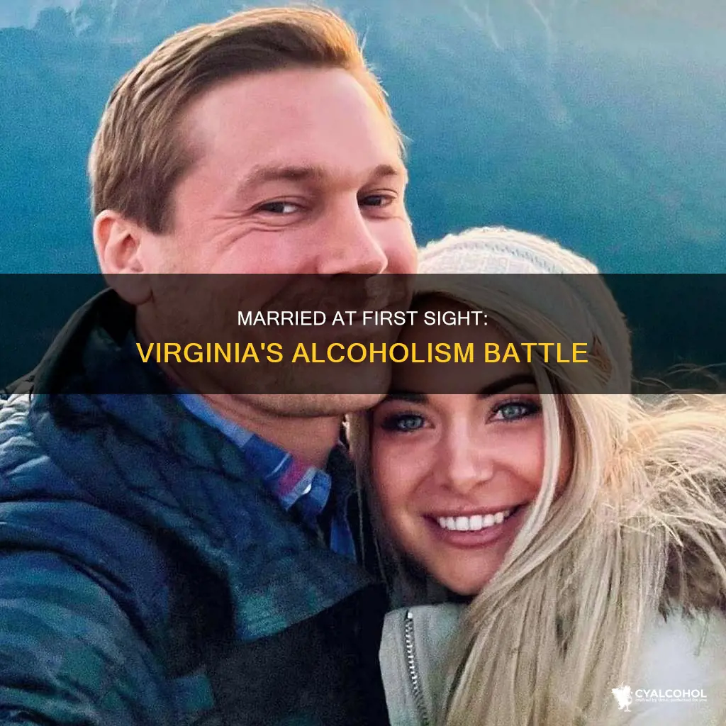 is virginia an alcoholic on married at first sight