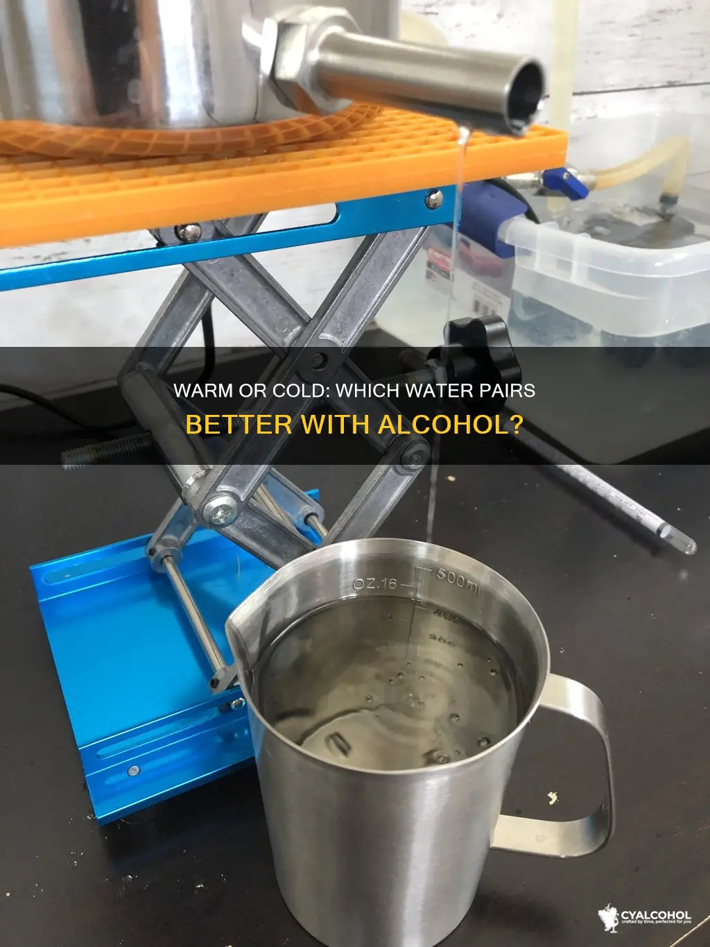 is warm water or cold water better with alcohol