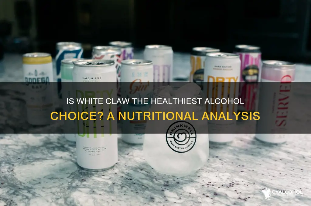 is white claw the healthiest alcohol