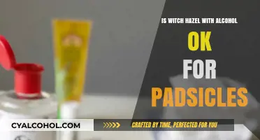Witch Hazel with Alcohol in Padsicles: Safe or Not?