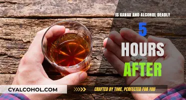 Deadly Mix: Xanax and Alcohol Risks 5 Hours Later Explained