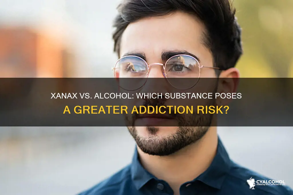 is xanax more addictive than alcohol