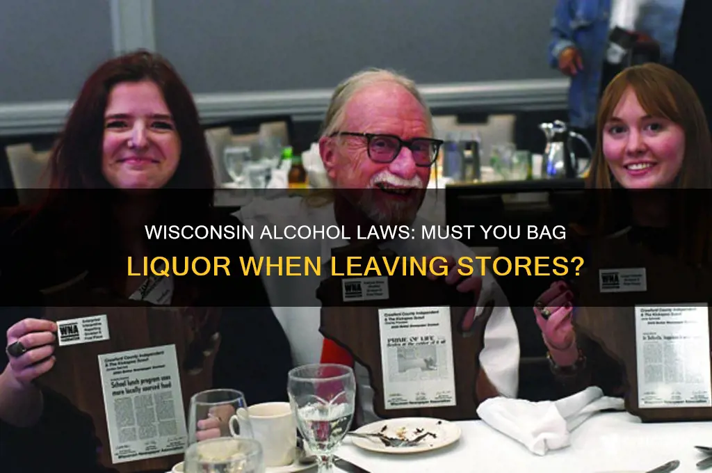 must alcohol be bagged from the store wisconsin
