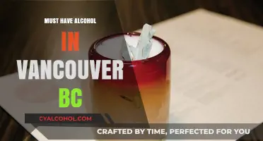 Vancouver's Top Alcohol Essentials: Must-Have Drinks for Every Occasion