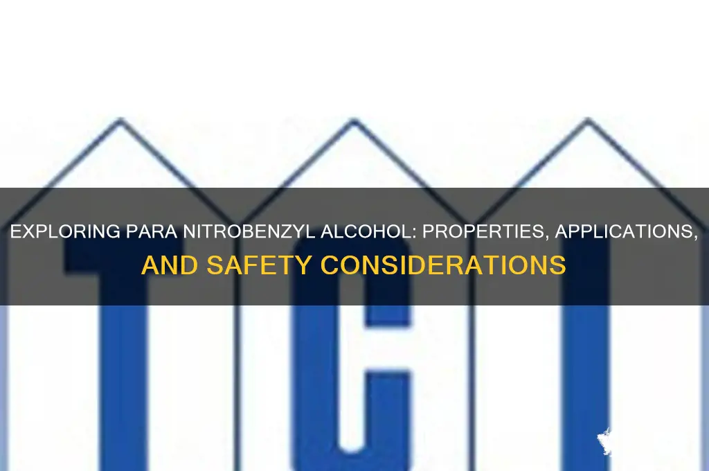 para nitrobenzyl alcohol