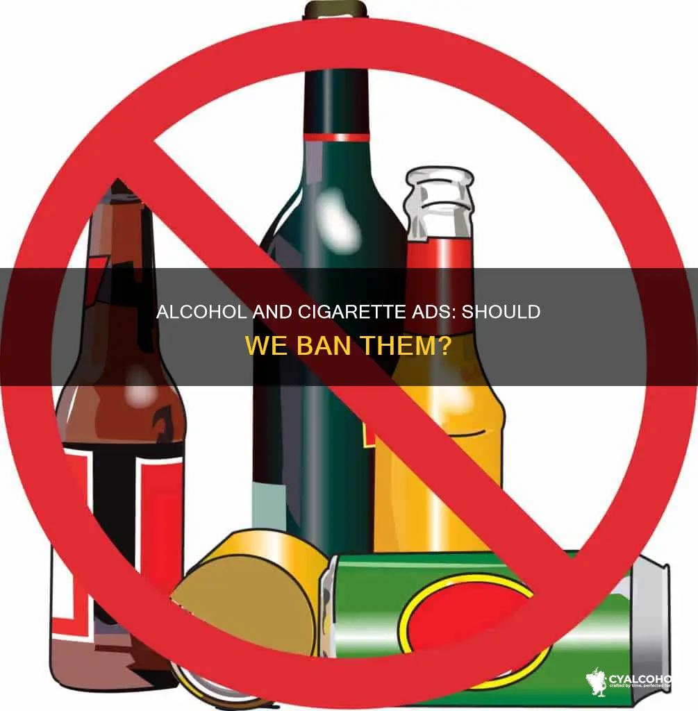 should alcohol and cigarettes be advertised in the mass media