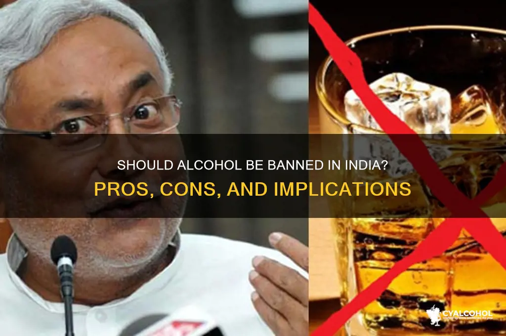 should alcohol be banned in india