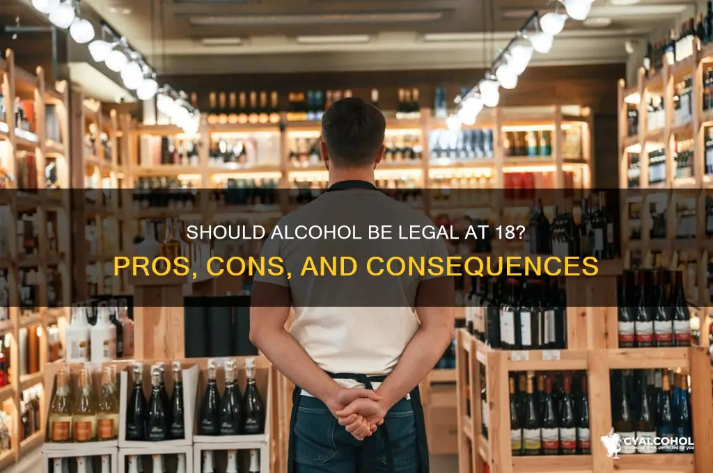 should alcohol be legal at 18
