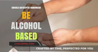Alcohol-Based Antiseptic Handwash: Essential or Overrated for Hygiene?