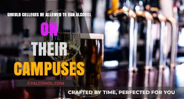 Alcohol Bans: Should Colleges Have the Right to Decide?