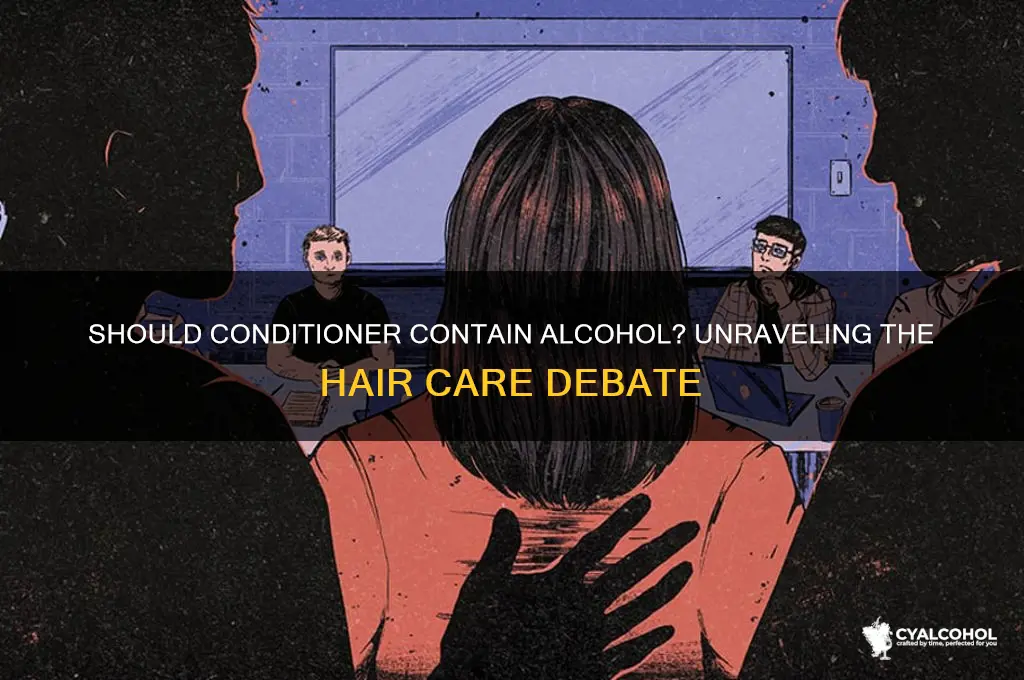 should conditioner have alcohol in it