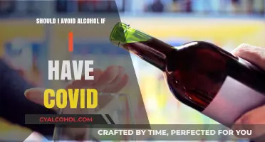 COVID and Alcohol: Should You Avoid Drinking When Infected?