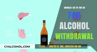 Alcohol Withdrawal: When to Head to the ER