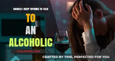Alcoholism and Communication: When to Keep Trying