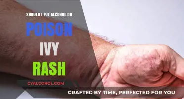 Alcohol on Poison Ivy Rash: Effective Remedy or Risky Move?