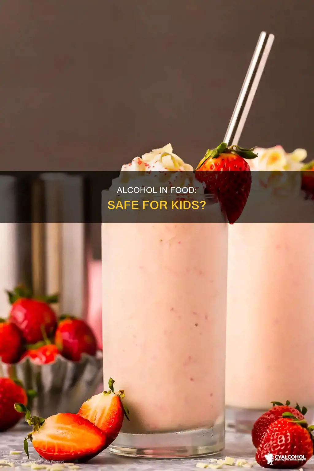 should kids eat food that has alcohol in it