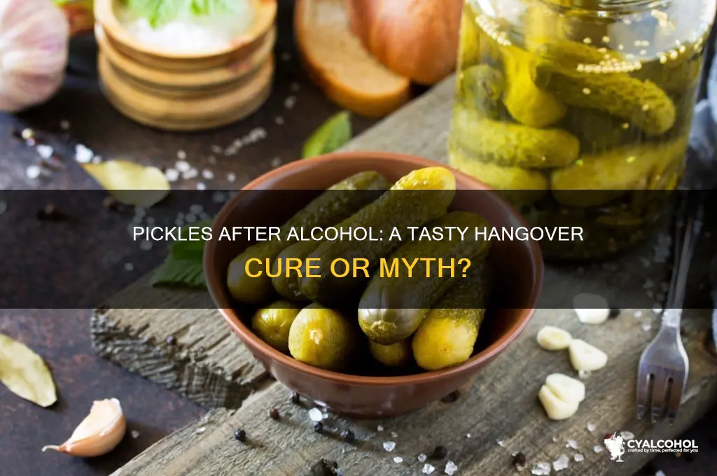 should you eat pickles after alcohol
