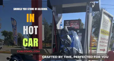 Storing 91% Alcohol in a Hot Car: Risks and Safety Tips
