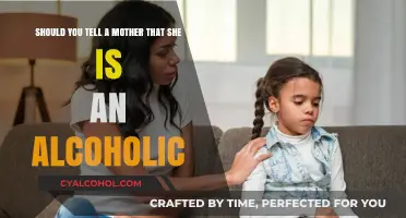 Confronting a Mother's Alcoholism: When and How?