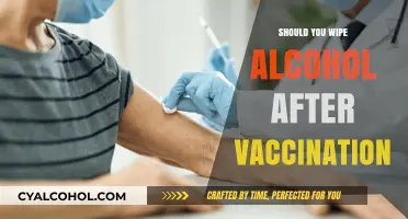 Should You Wipe Alcohol After Vaccination? Expert Advice and Tips