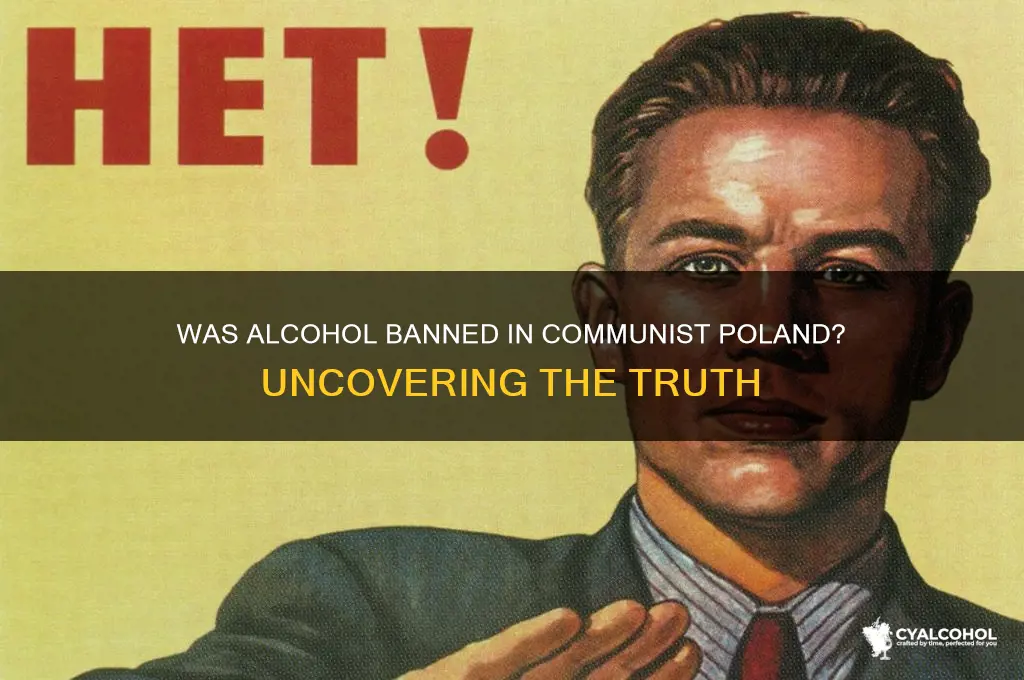 was alcohol illegal in communist poland