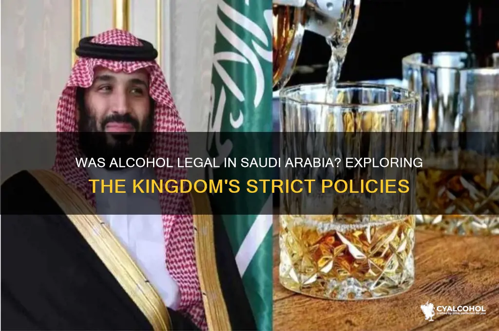 was alcohol legal in saudi arabia