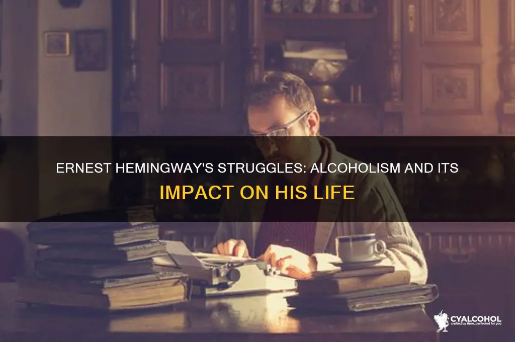 was hemingway an alcoholic