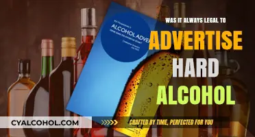 Was Hard Alcohol Advertising Always Legal? Uncovering the Historical Truth