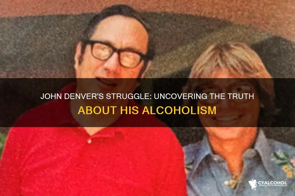 was john denver an alcoholic