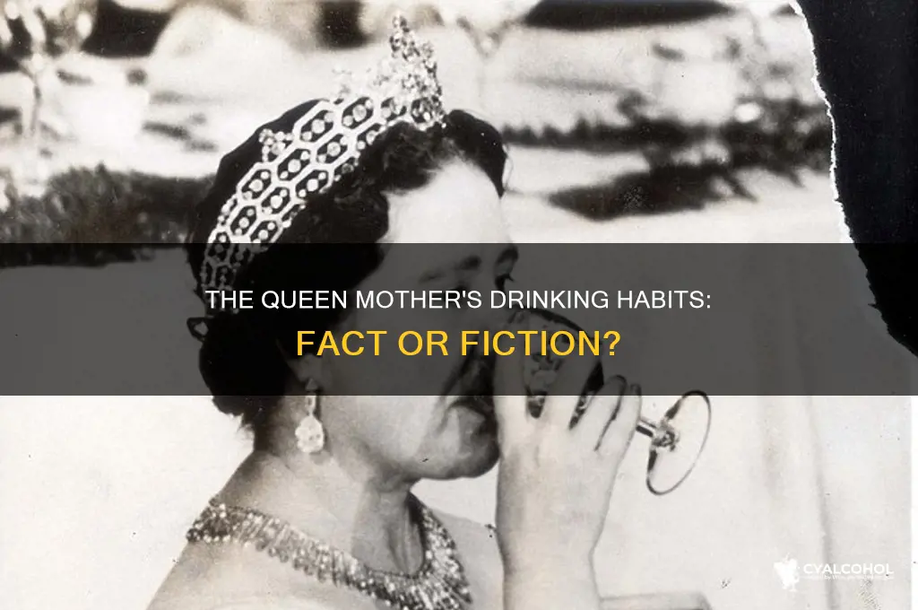 was the queen mother an alcoholic