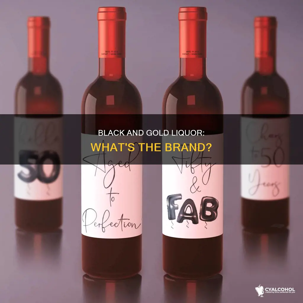 what alcohol brand has a black and gold label