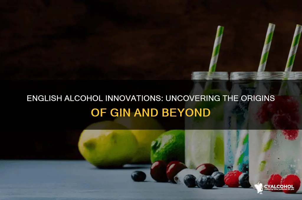 what alcohol did the english invent