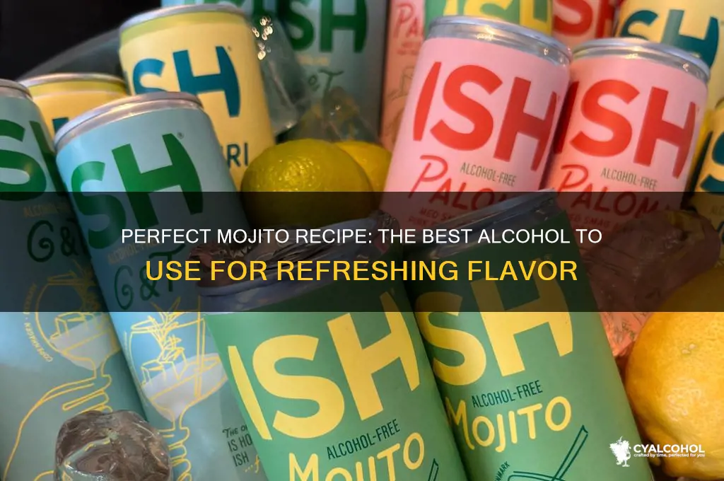 what alcohol do you put in a mojito