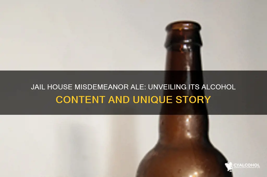 what alcohol does jail house misdemeanor ale have