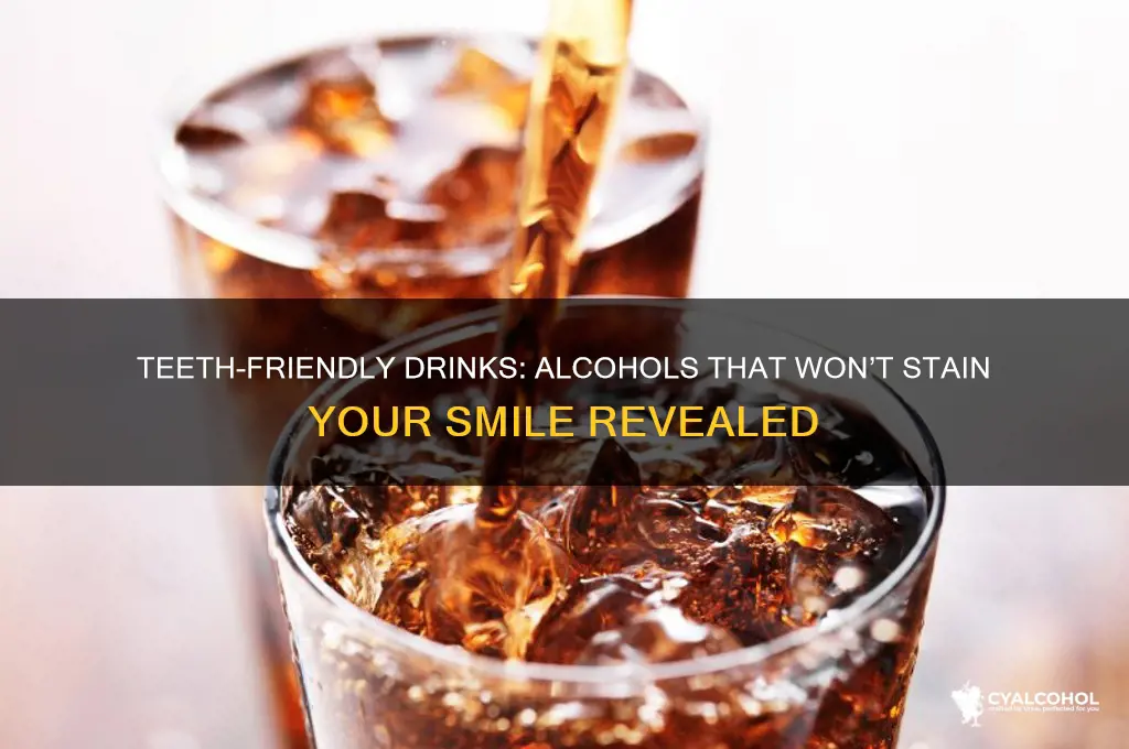 what alcohol does not stain teeth