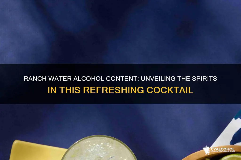 what alcohol does ranch water have in it