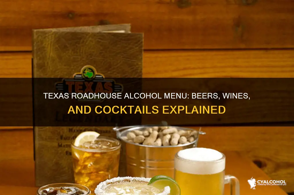 what alcohol does texas roadhouse have