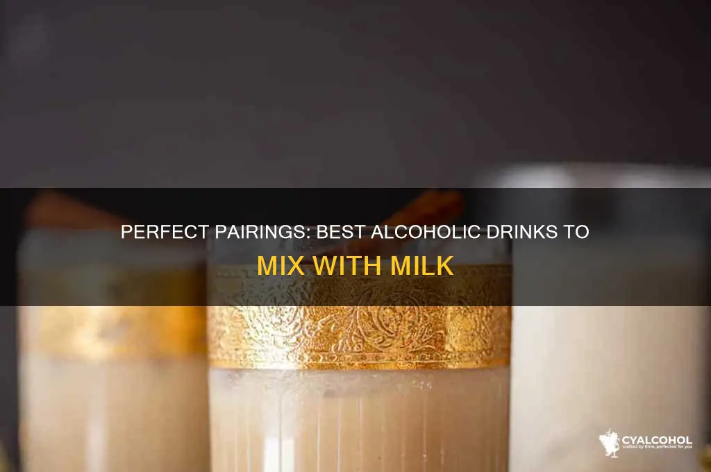 what alcohol goes best with milk